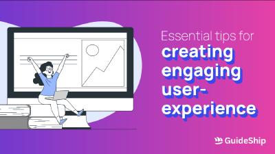 Essential Tips for Creating Engaging User Experience on Your Website