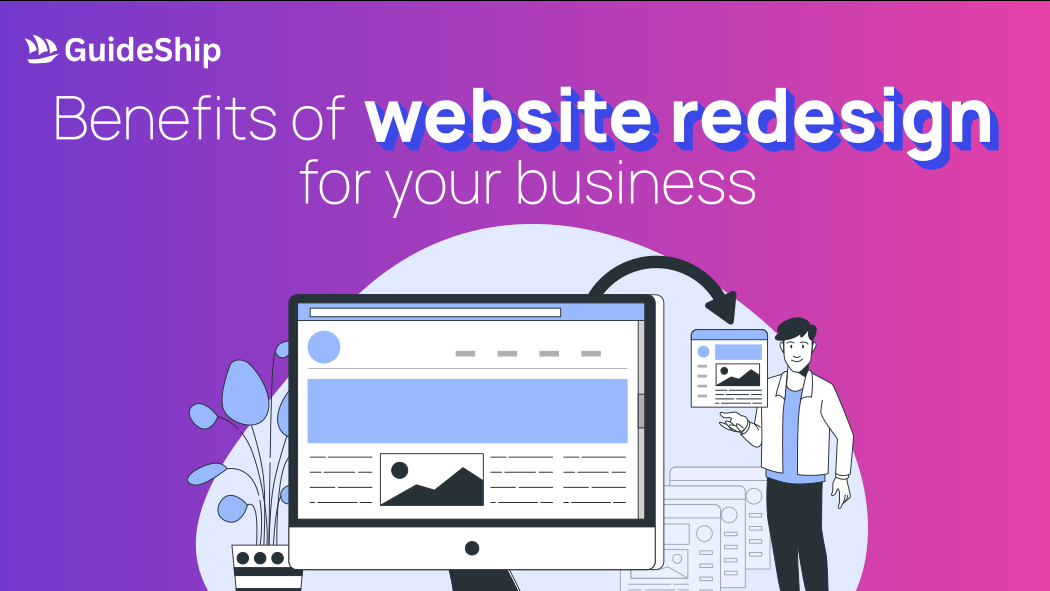 The Benefits of Website Redesign for Your Business