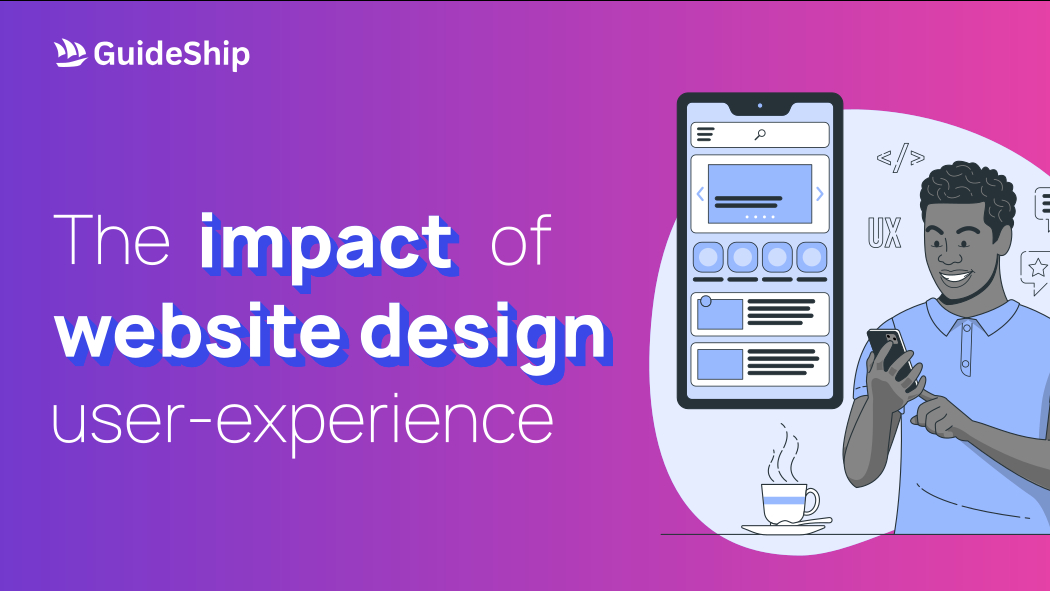 The Impact of Website Design on User Experience