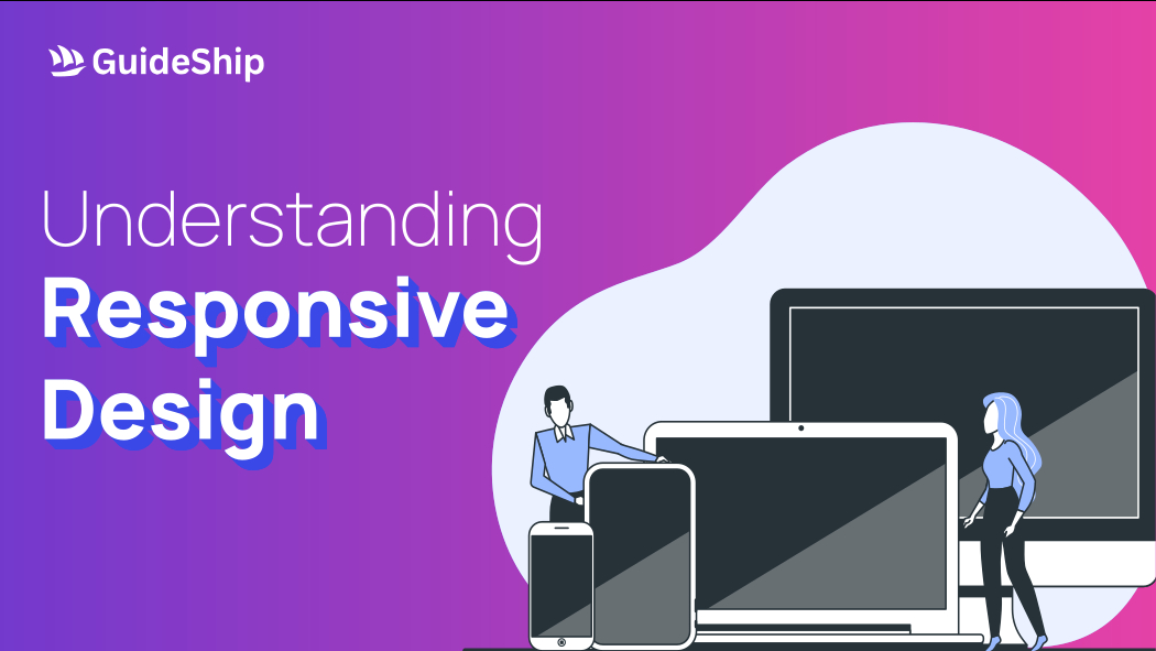 Understanding Responsive Design